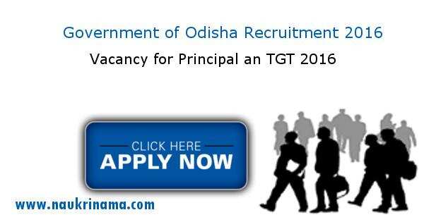 Job Alert – Government of Odisha Vacancies for Principal and others 2016