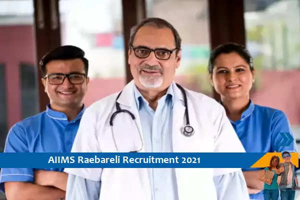 AIIMS Raebareli Recruitment for Junior Resident Posts