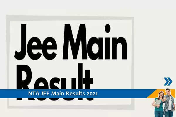 NTA Results 2021- JEE Main Exam 2021 Final Result Out, Click Here for Result