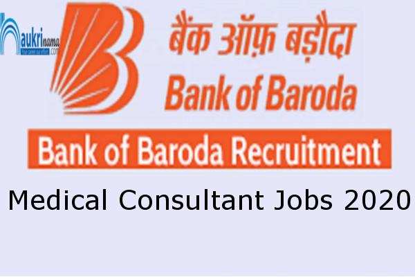 Bank of Baroda Recruitment for the post of Medical Advisor    , Apply Now