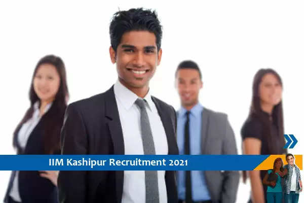 IIM Kashipur Recruitment for the post of Academic Assistant and Associate