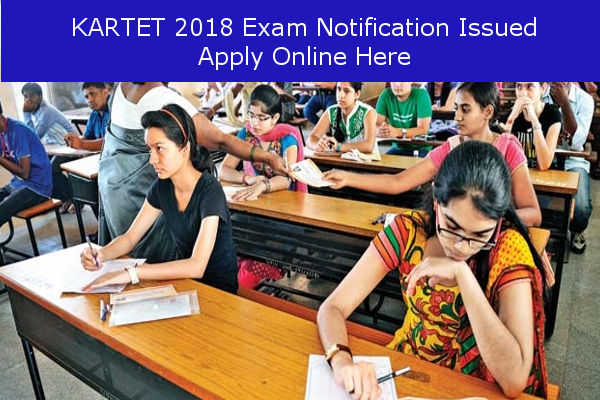 KARTET 2018 Exam Notification Issued, Apply Online Here