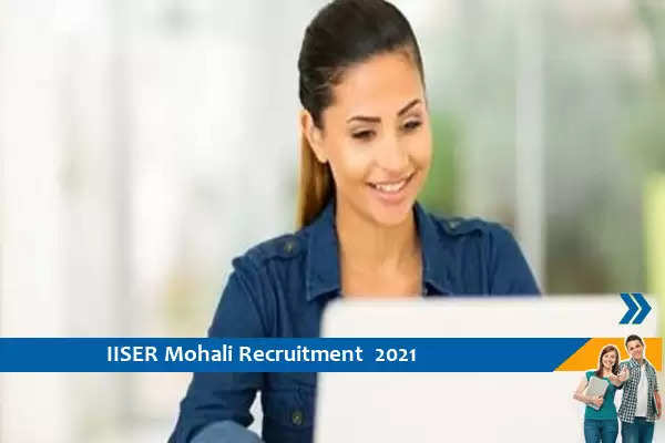 IISER Mohali Recruitment for the post of Project Associate