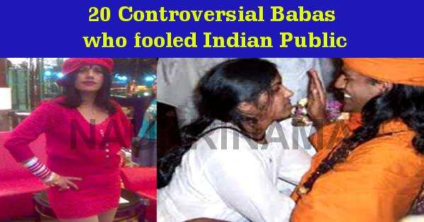 20 Controversial Babas in India who fooled Indian Public