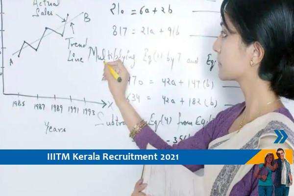 IIITM Kerala Recruitment for the post of Assistant Professor 2021