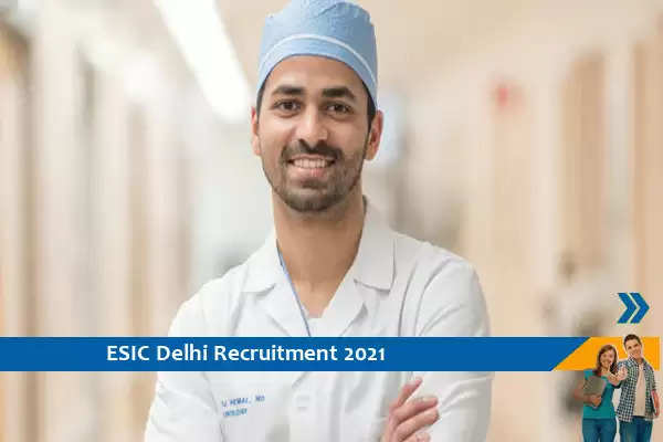 Recruitment of Senior Resident Posts in ESIC Delhi