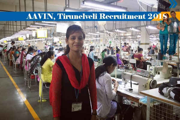 AAVIN, Tirunelveli Job for 275 Posts of Senior Factory Assistant