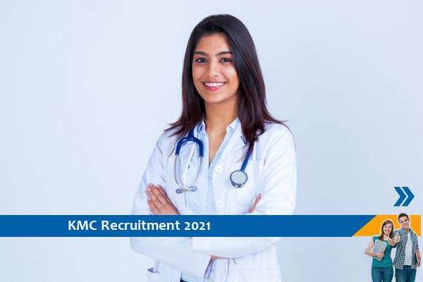 KMC Recruitment for Medical Officer Posts