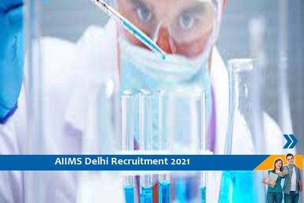 Recruitment to the post of Research Assistant in AIIMS Delhi