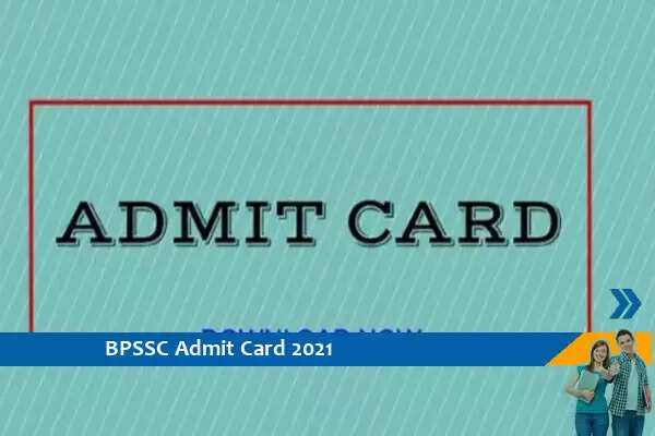 BPSSC Admit Card 2021 – Click Here for Assistant Sub Inspector Exam 2021 Admit Card