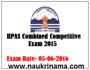HPAS Combined Competitive Pre 2015 Exam Date announced