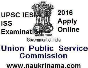 UPSC IES/ ISS Examination 2016 Apply Online, upsc.gov.in