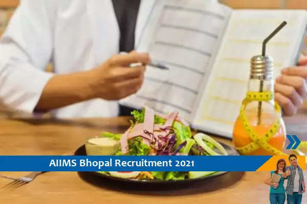 Recruitment for the post of Clinical Nutritionist in AIIMS Bhopal