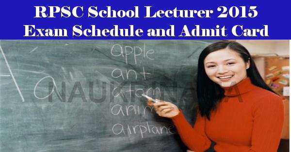 RPSC School Lecturer 2015 Exam Schedule and Admit Card