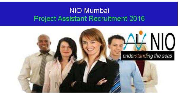 Job Alert: Project Assistant Opening in NIO Mumbai-2016