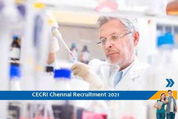 Project Associate Recruitment at CECRI Chennai