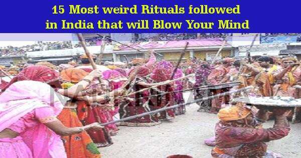 15 Most weird Rituals followed in India that will Blow Your Mind