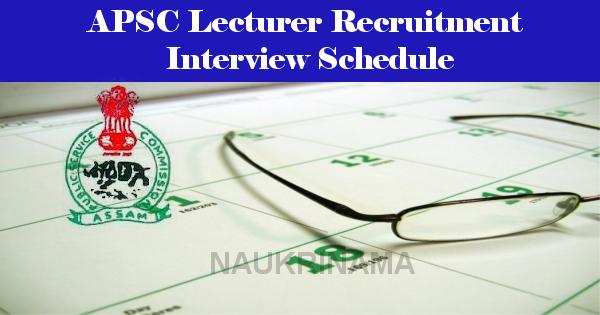 APSC Lecturer Recruitment Interview Schedule