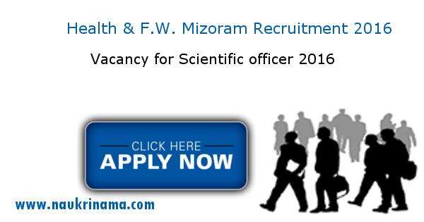 Job Alert –Health and Family welfare Department Mizoram Vacancy 2016