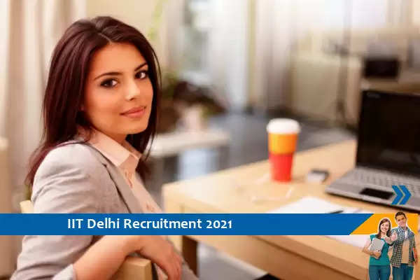 Recruitment for the post of Research Associate in IIT Delhi