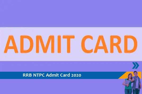 RRB Admit Card 2020 – Click here for the admit card of NTPC Exam 2020