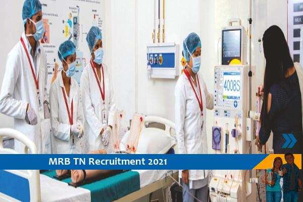 TNMRB Recruitment 2021 as Dialysis Technician