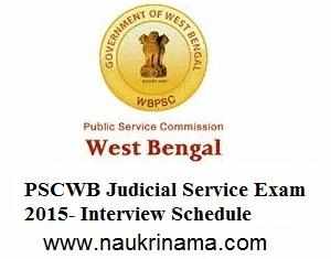 PSCWB Judicial Service Exam 2015- Interview Schedule Issued