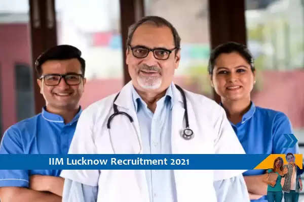 IIM Lucknow Recruitment for the post of Medical Officer