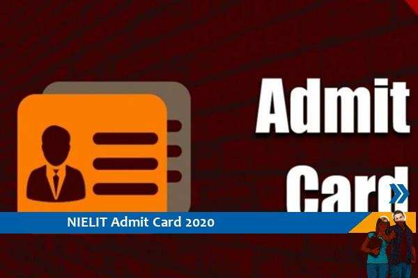 NIELIT Admit Card 2020 – Click here for Technical Assistant Exam 2020 Admit Card