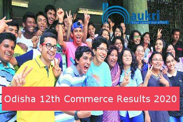 Odisha Board  2020 Result  for   12th Commerce    Exam 2020  , Click here for the result