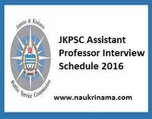 JKPSC Assistant Professor Interview Schedule 2016, jkpsc.nic.in