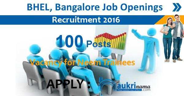 Job Alert- Trainee Jobs 2016 in BHEL, Bangalore