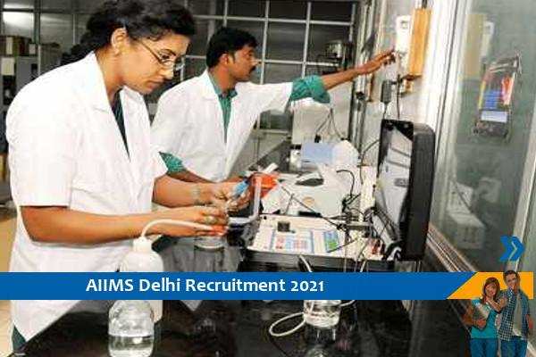 Recruitment of Technician in AIIMS Delhi