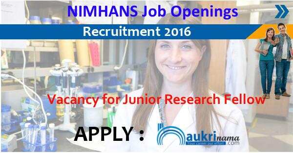 Job Alert- Junior Research Fellow Openings 2016 in NIMHANS