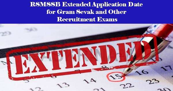 RSMSSB Extended Application Date for Gram Sevak and Other Recruitment Exams