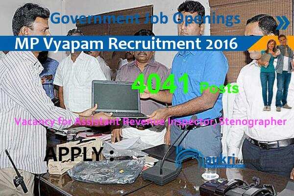 4041 Assistant Revenue Inspector and Stenographer Jobs 2016 in MP Vyapam