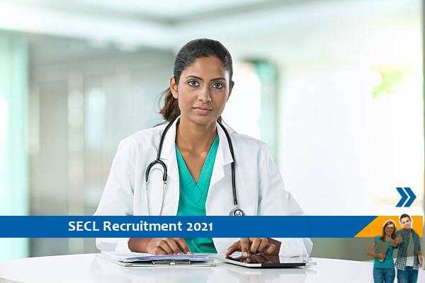 Recruitment for the posts of Senior Medical Officer and Specialist in SECL Chhattisgarh