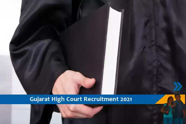 Gujarat High Court Recruitment for the posts of Legal Assistant