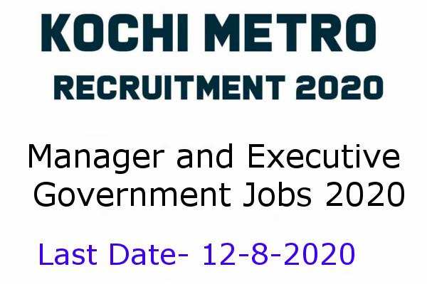 KMRL  Recruitment for the post of   Executive and Manager   , Apply soon