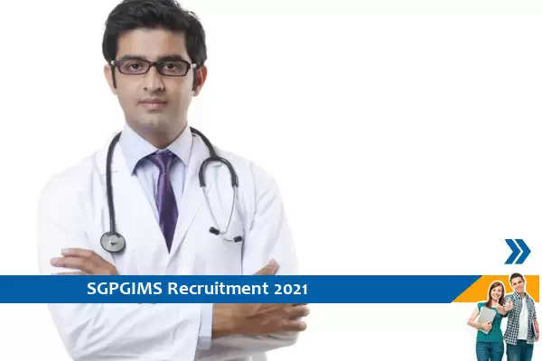 SGPGIMS Lucknow Recruitment for the post of Junior Resident