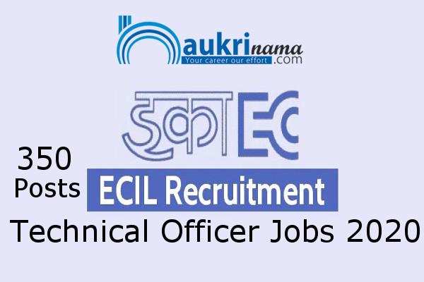 ECIL Hyderabad Recruitment for the post of  Technical Officer     , Apply Now