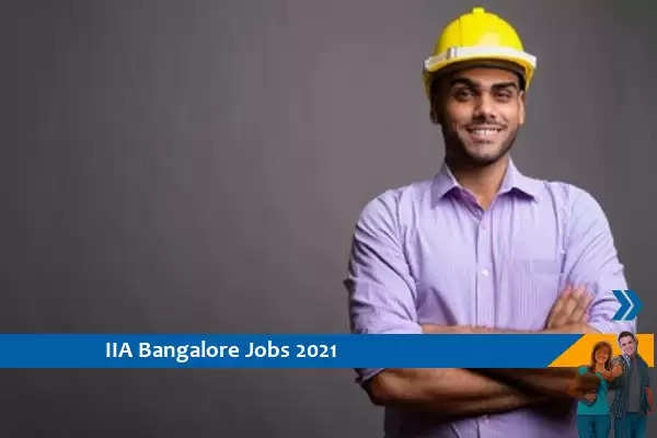 IIA Bangalore Recruitment for the post of Project Engineer