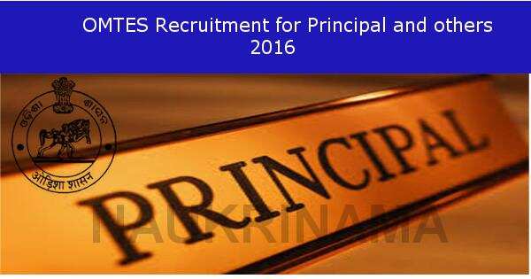 Job Alert – OMTES Vacancies for Principal and others 2016
