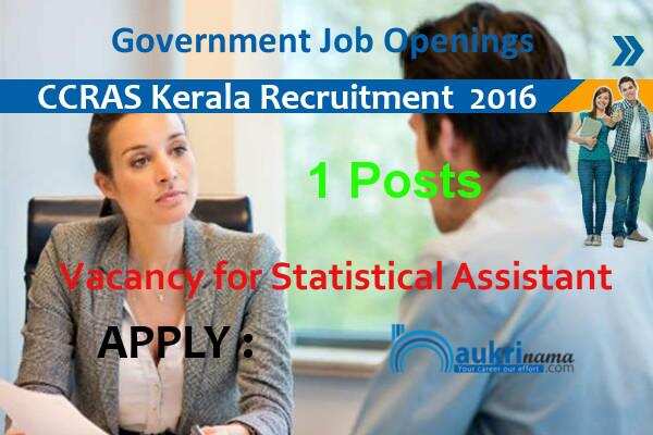 Statistical Assistant Recruitment in CCRAS Kerala