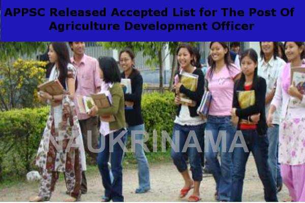APPSC Released Accepted List for The Post Of Agriculture Development Officer