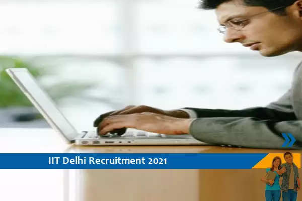 Recruitment for the post of Field Assistant in IIT Delhi
