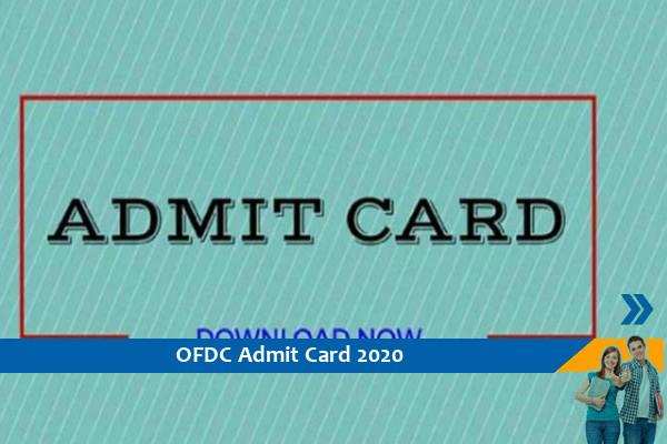 OFDC Admit Card 2020 – Click here for Admit Card of Accounts and Lower Division Assistant Exam 2020