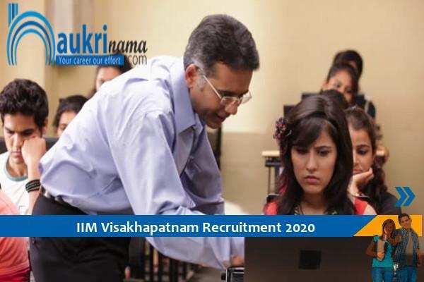IIM Visakhapatnam Recruitment for the post of Assistant Professor and Co-Professor    , Apply Now