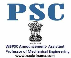 WBPSC Announcement- Assistant Professor of Mechanical Engineering