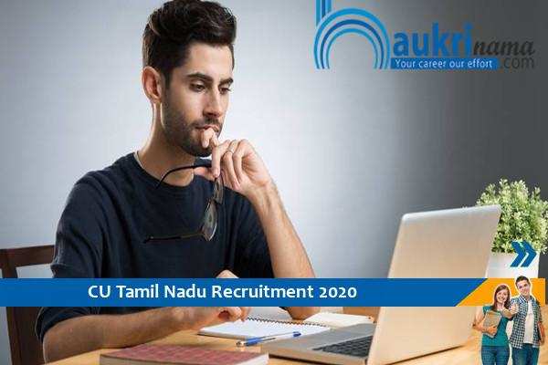 CU Tamil Nadu Recruitment for the post of Research Assistant  , Apply Now